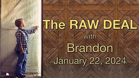 The Raw Deal (22 January 2024)