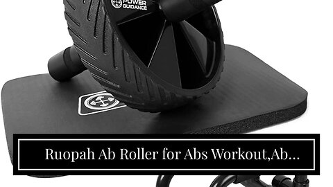 Ruopah Ab Roller for Abs Workout,Ab Roller Wheel, Abs Roller Wheel for Abdominal Exercise with...