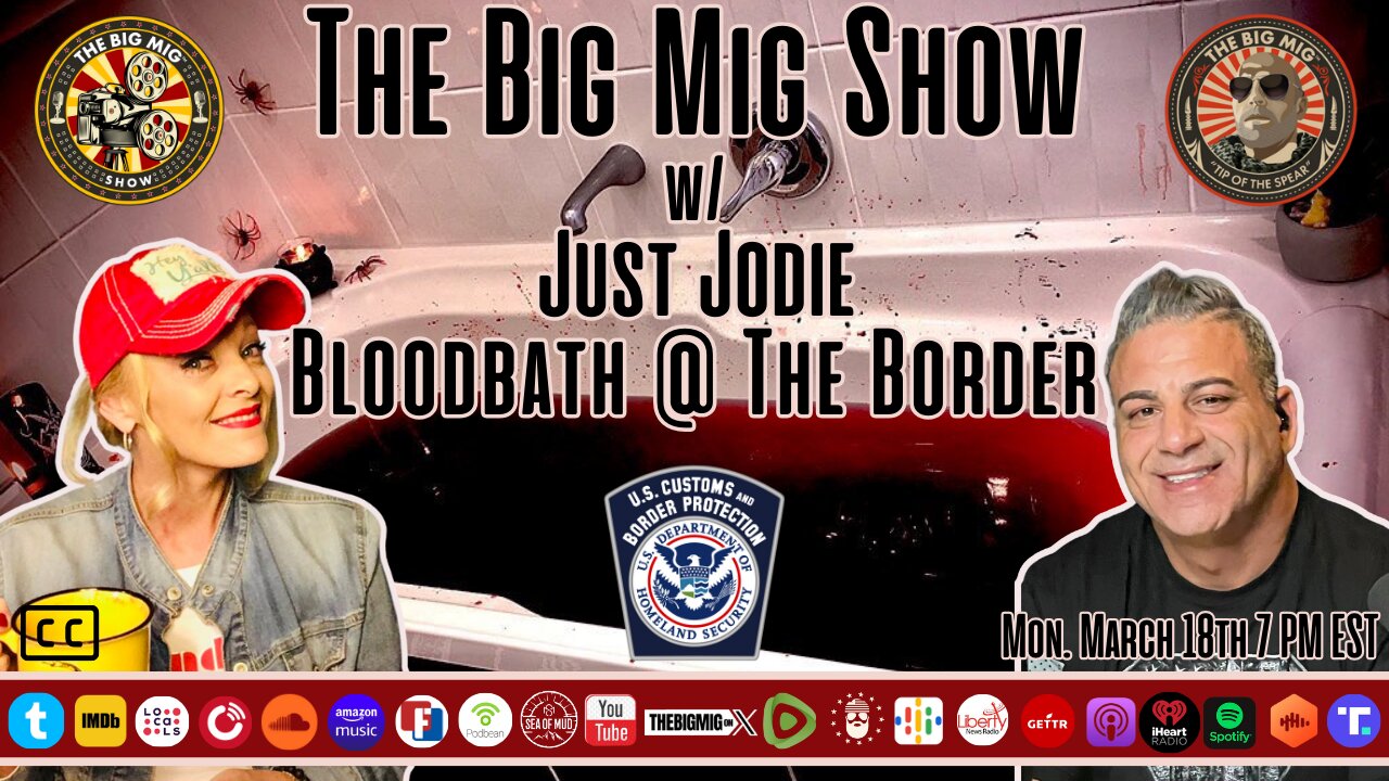 BloodBath at the Border w/ Special Guest Just Jodie |EP243