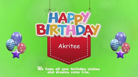 Wish you a Very Happy Birthday Akritee