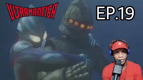 Ultraman Tiga Episode 19 Reaction