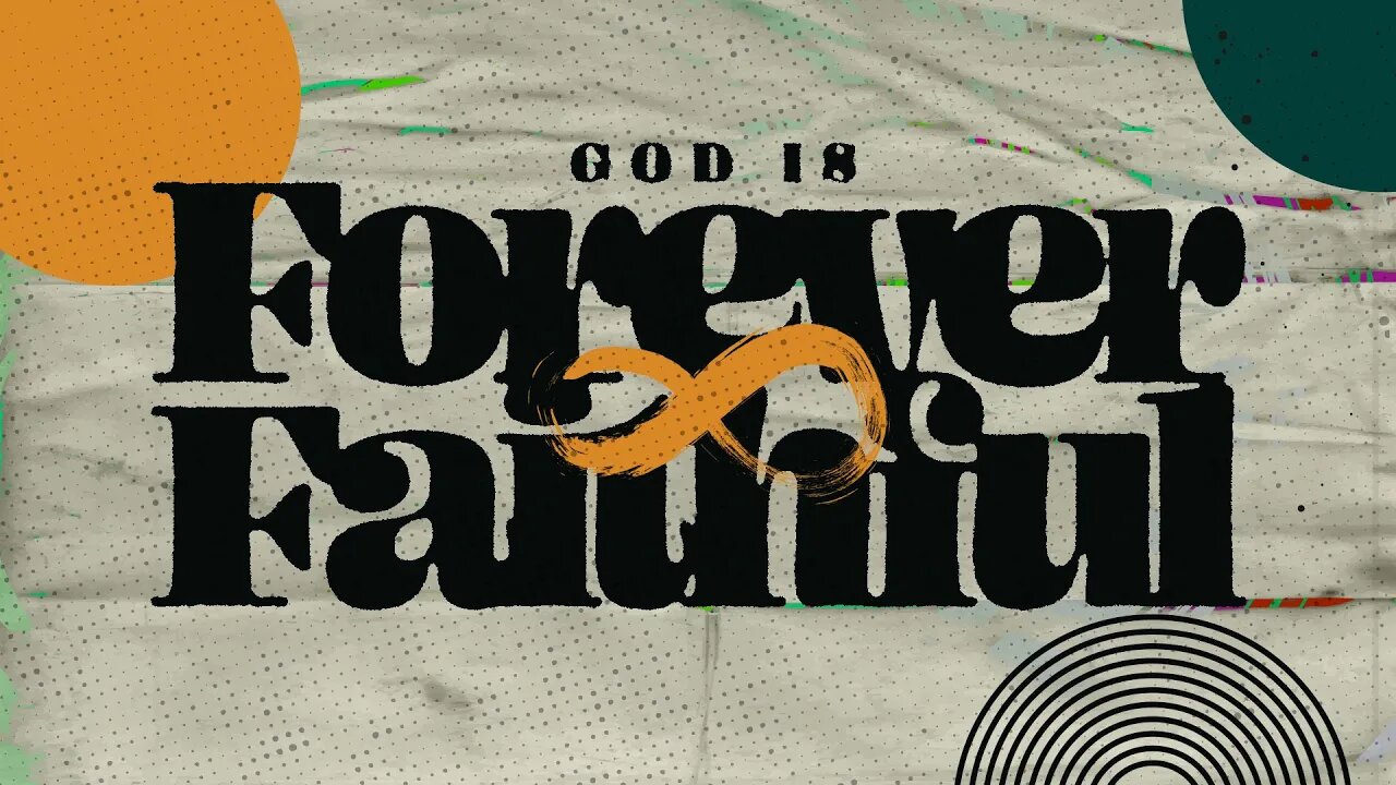 God Is Forever Faithful