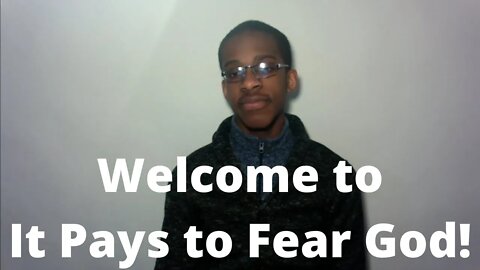 Welcome to It Pays to Fear God! | Ewaenruwa Nomaren