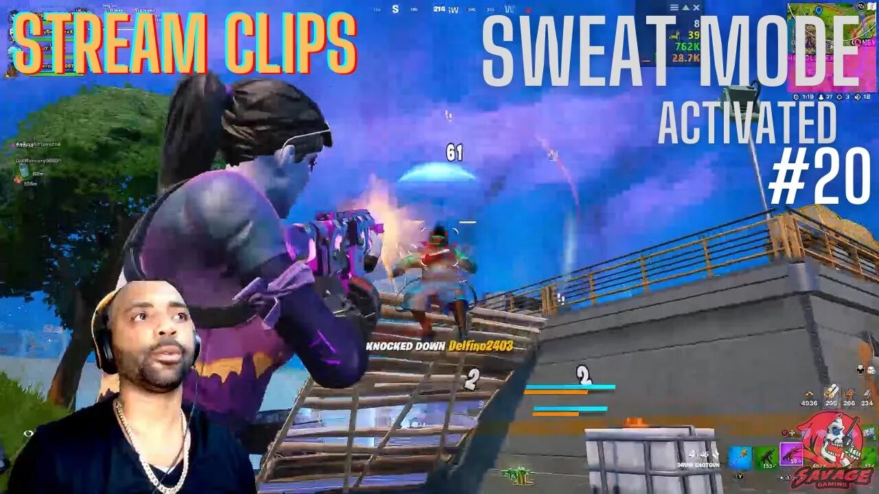 SWEAT MODE ACTIVATED #20 [STREAM CLIPS] Savage Gaming-YT