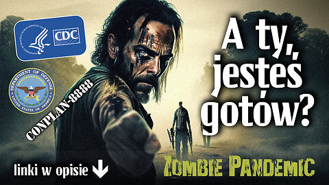 Programowanie predykcyjne - Zombie Pandemic - Conplan-8888. Jesteś gotów?