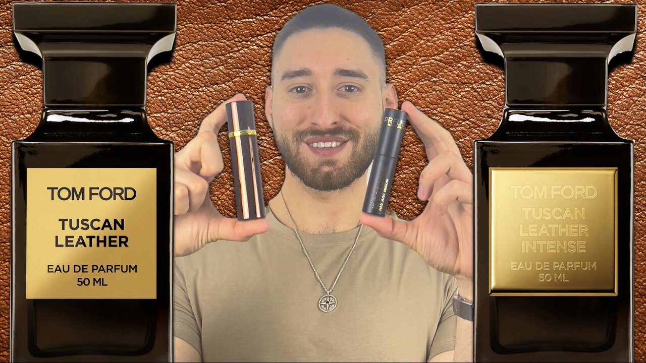 Tom Ford Tuscan Leather VS Tuscan Leather Intense