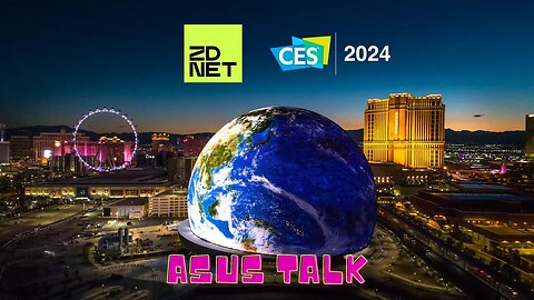 ASUS CES 2024 Talk