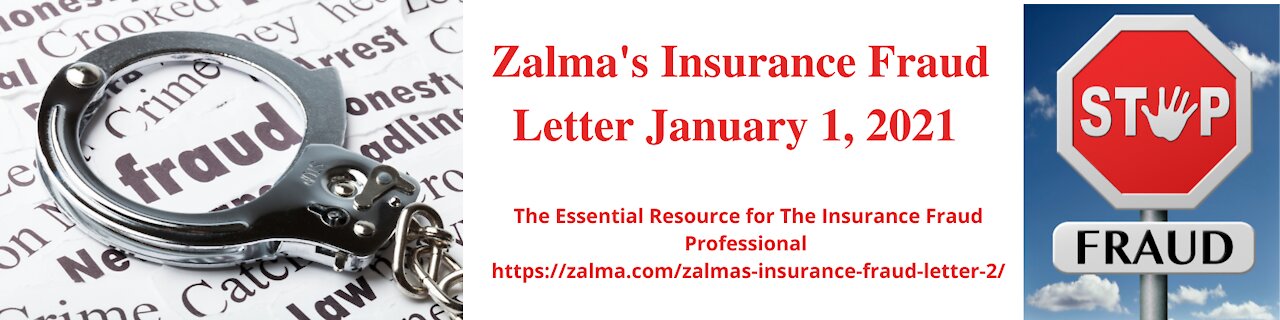 Zalma's Insurance Fraud Letter Volume 26 Issue 1