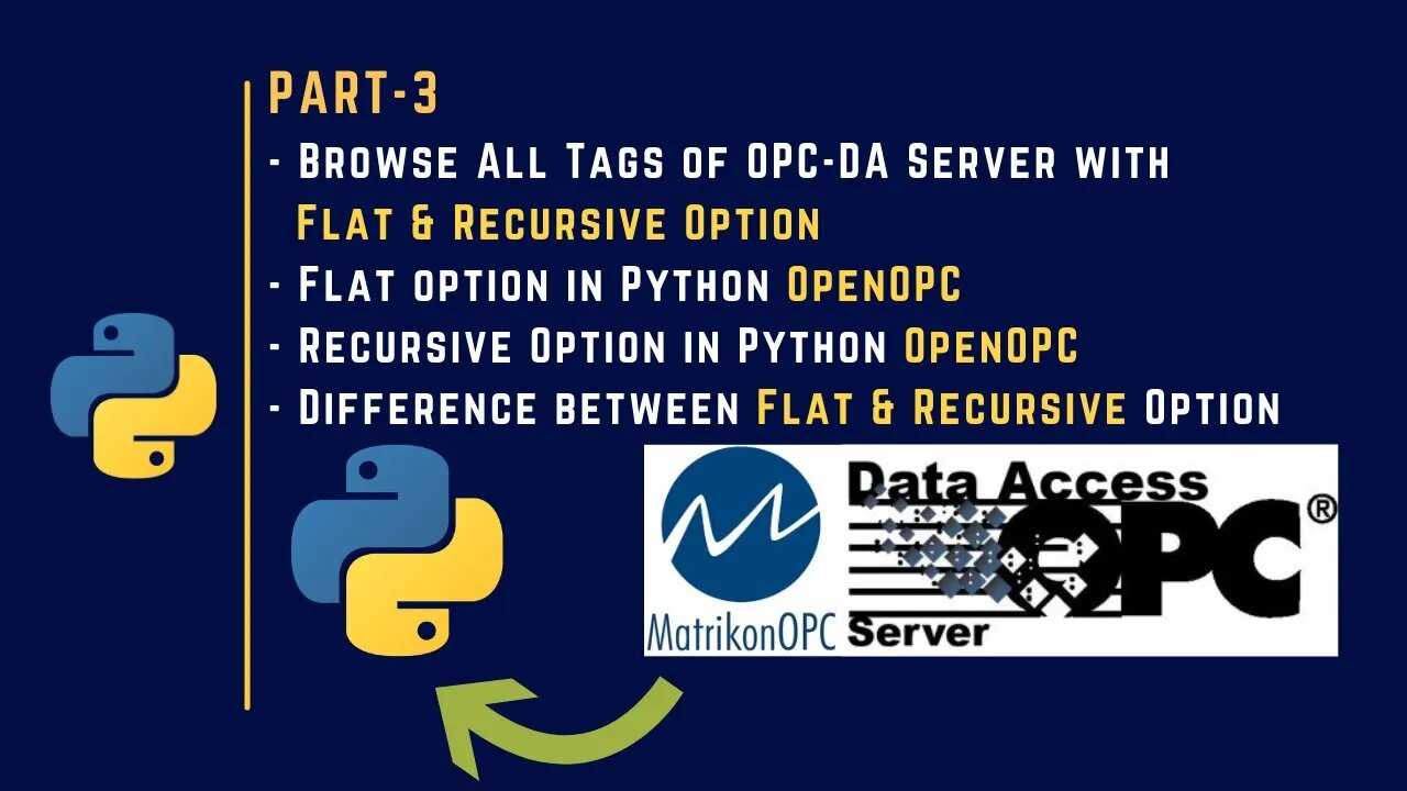 003 | How to Browse OPC DA Server Tags with Flat & Recursive Option | OPC DA | OPC | OpenOPC |