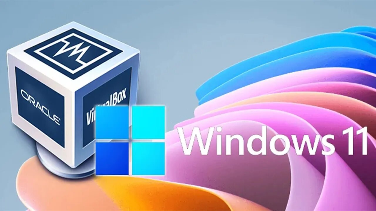 How to Install Windows 11 in VirtualBox