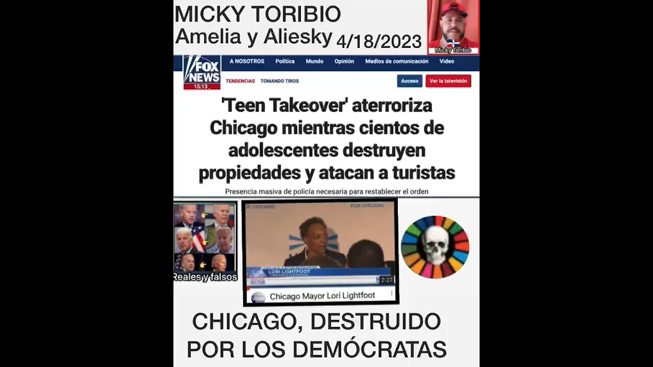 ADMINISTRACIÓN BIDEN DESTRUYE A CHICAGO — Amelia y Aliesky