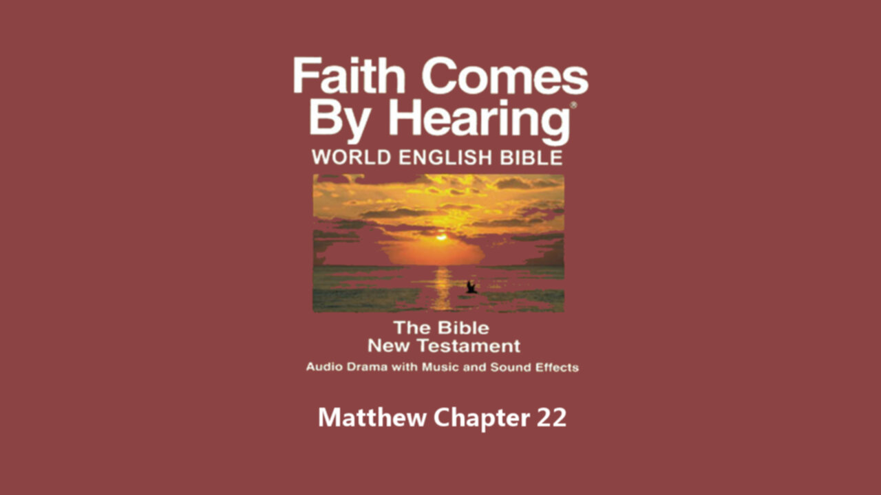 Matthew Chapter 22 - WEB - Audio Bible