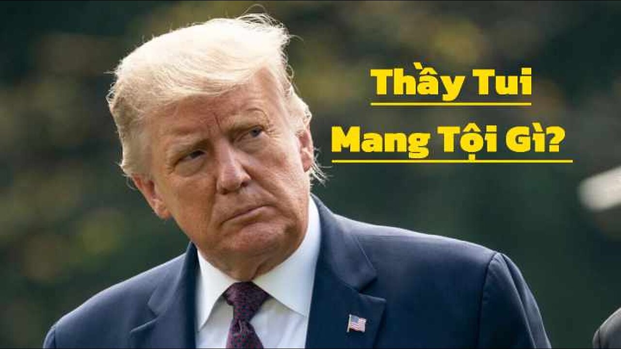 19/5/2024 THẦY TUI MANG TỘI GÌ?