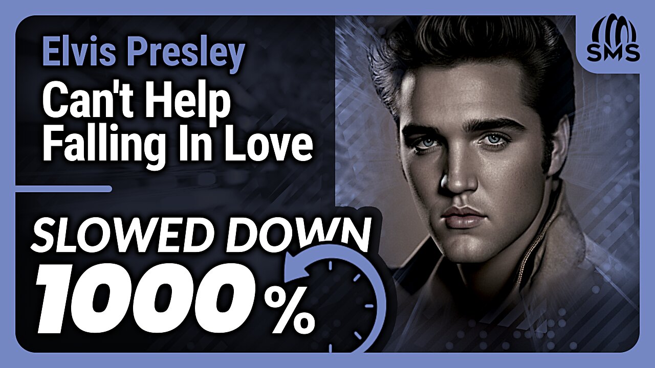 Elvis Presley - Can't Help Falling In Love (But it's slowed down 1000%)