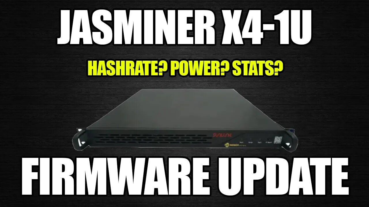 JASMINER X4-1U FIRMWARE UPDATE