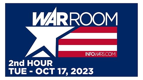 WAR ROOM [2 of 3] Tuesday 10/17/23 • News, Reports & Analysis • Infowars