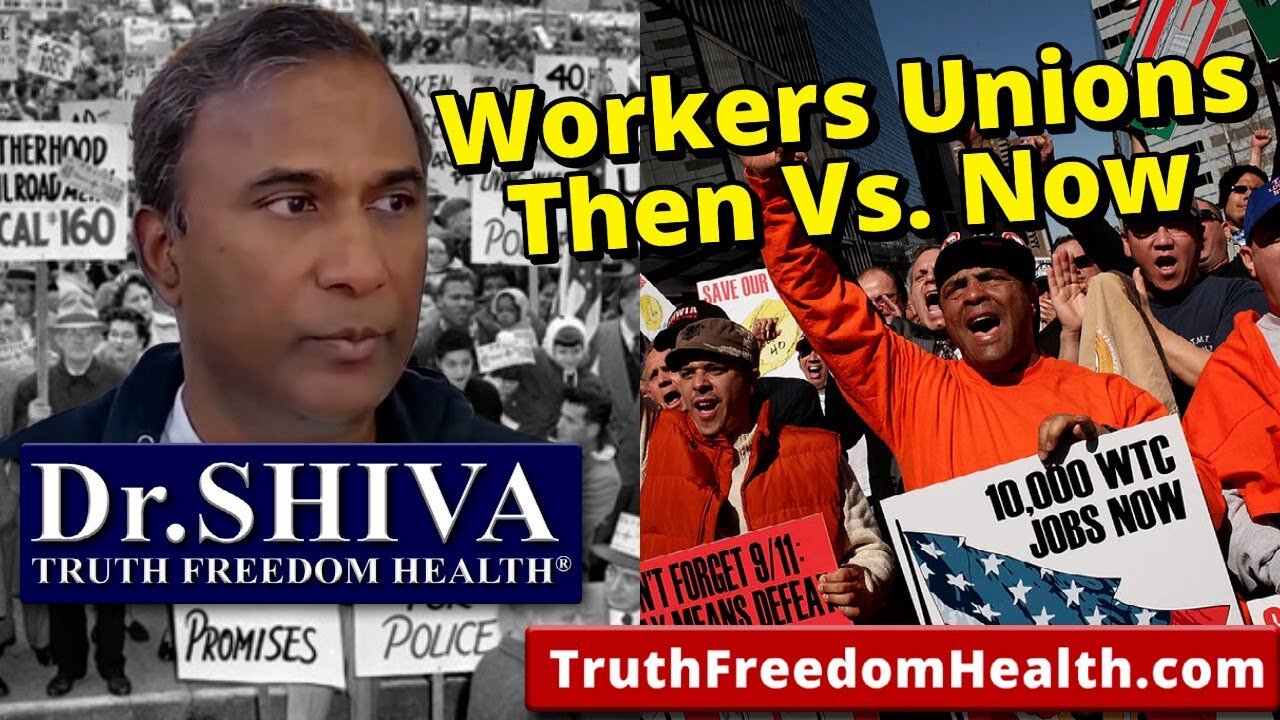 Dr.SHIVA: What Happened To Workers Unions? We're Going To Tell You.