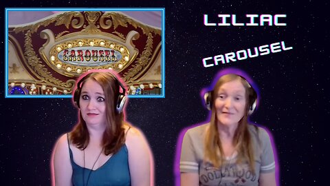 Liliac | Carousel | Reaction With My Mom