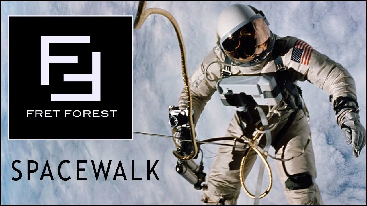 Spacewalk by Fret Forest