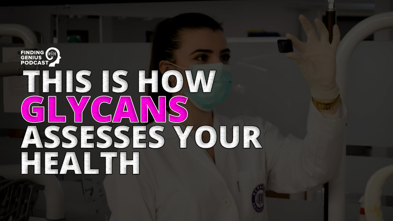 This Is How Glycans Assesses Your Health