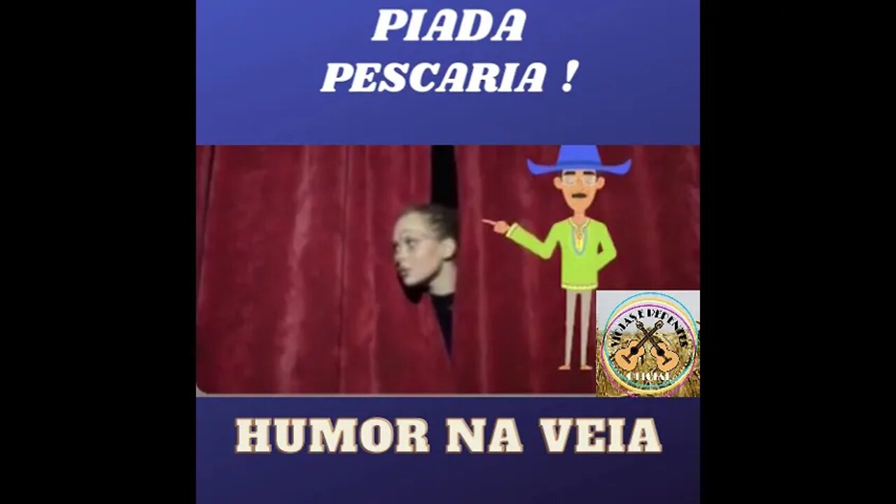 PIADA PESCARIA !