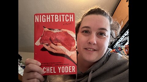 Nightbitch by Rachel Yoder: spoiler-free-thoughts