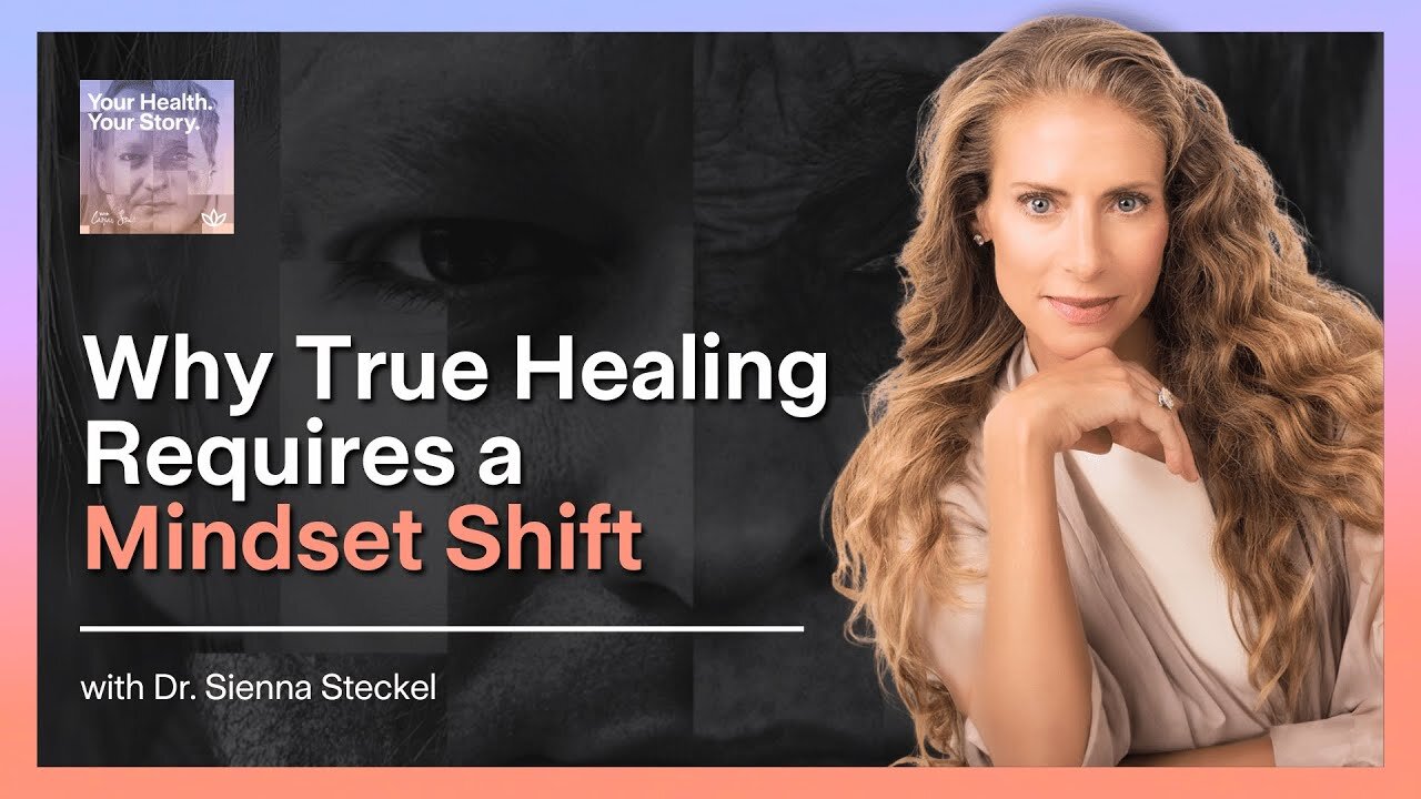 Why True Healing Requires a Mindset Shift