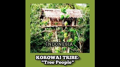 KOROWAI TRIBE