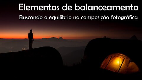 Usando elementos de balanceamento na composição fotográfica