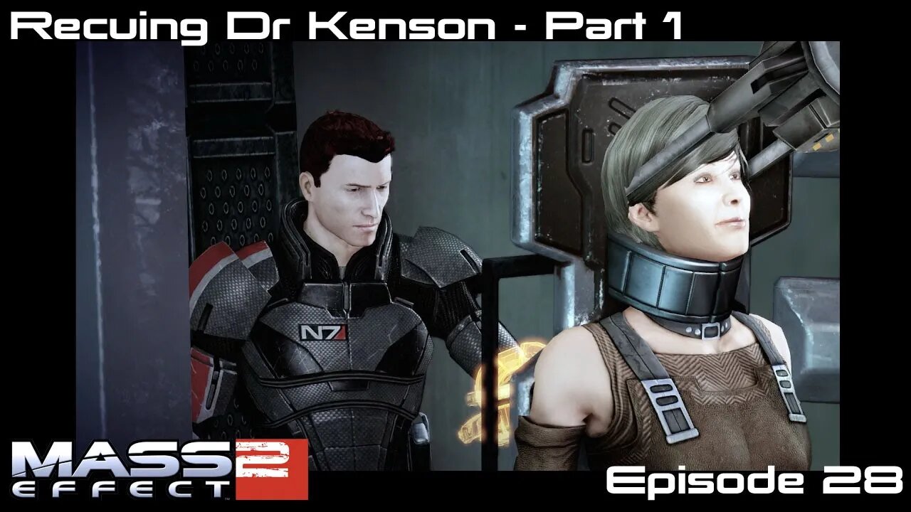 Mass Effect 2 - Rescuing Dr. Kenson - Part 1 - Let's Play - EP28