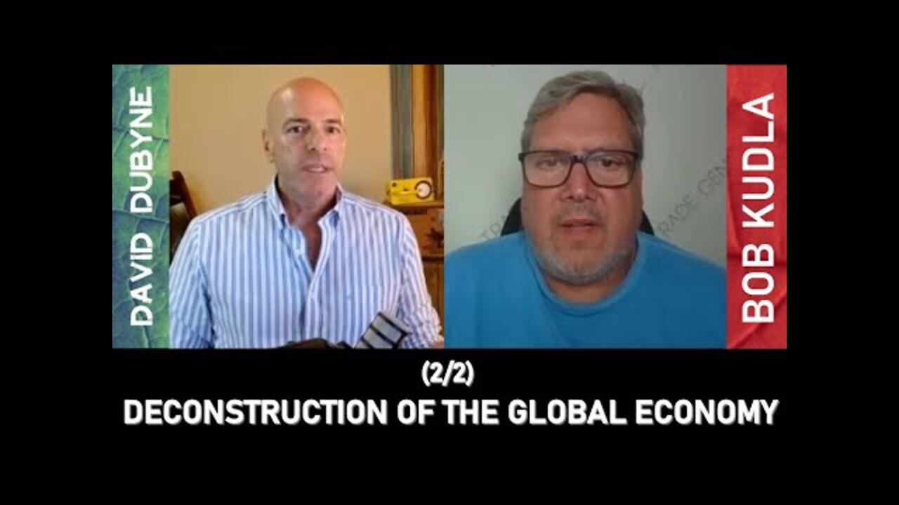 (2/2) Deconstruction of Our World | What's Next (Bob Kudla)