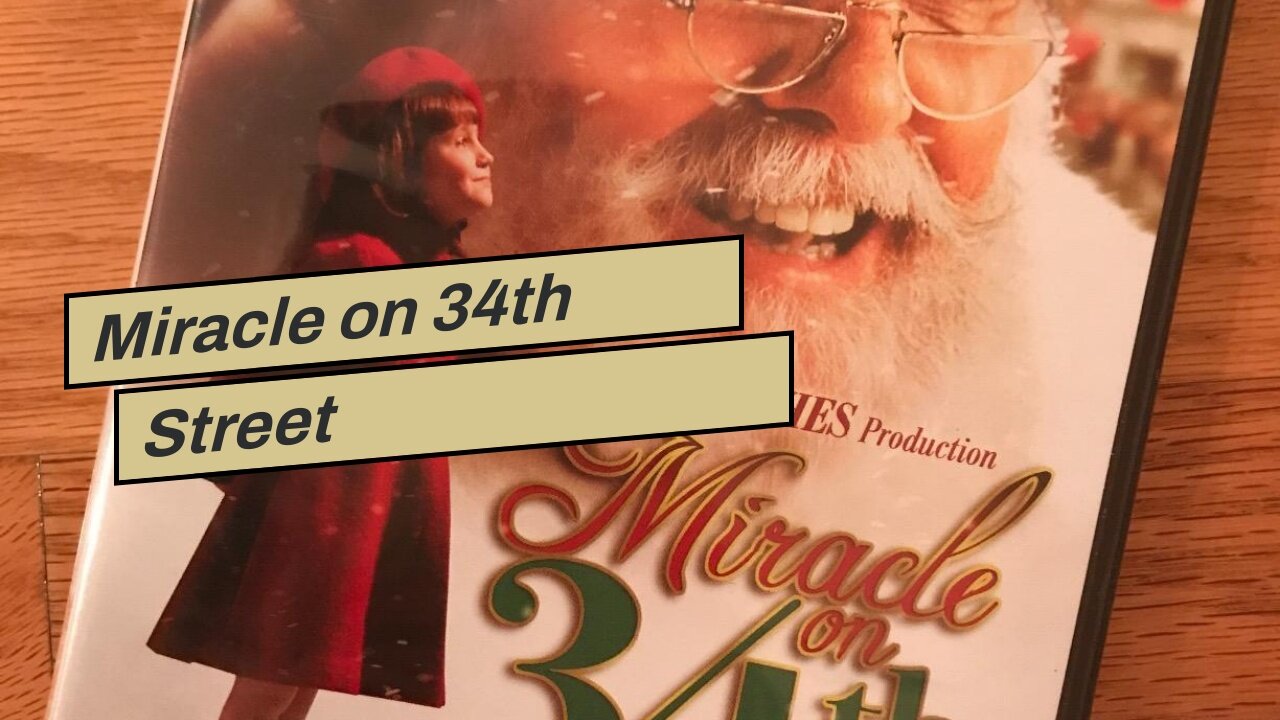 Miracle on 34th Street