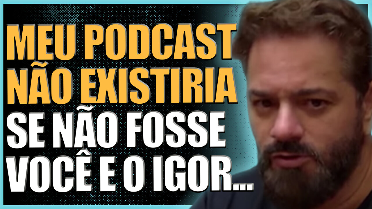 ROGÉRIO VILELA APOIANDO O MONARK | O CANAL CORTES | MONARK TALKS | INTELIGÊNCIA LTDA.