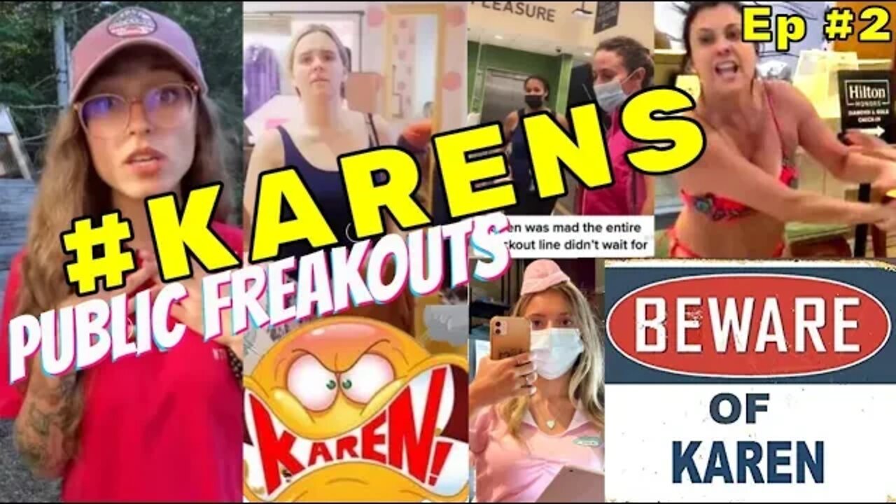 Public FreakOuts KAREN Edition Ep.2 + Surprise Guest & More