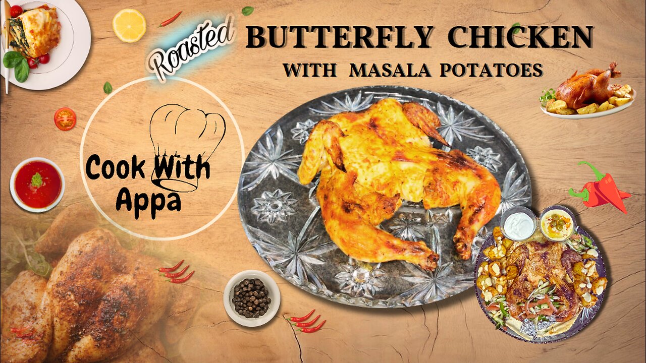 Roasted Butterfly Chicken /Roasted Butterfly Chicken with Masala Potatoes #roastedchicken #homemade