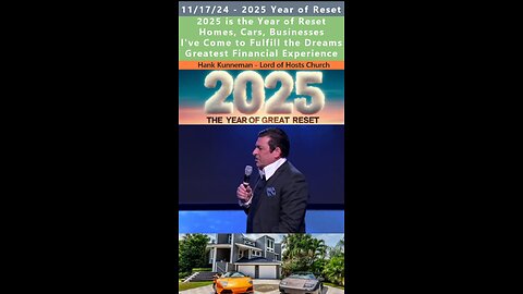 Wealth Transfer in 2025 - Year of Reset prophecy - Hank Kunneman 11/17/24