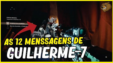 DESTINY 2 │ TODAS AS MENSAGENS DE GUILHERME-7 LOCALIZAÇÃO