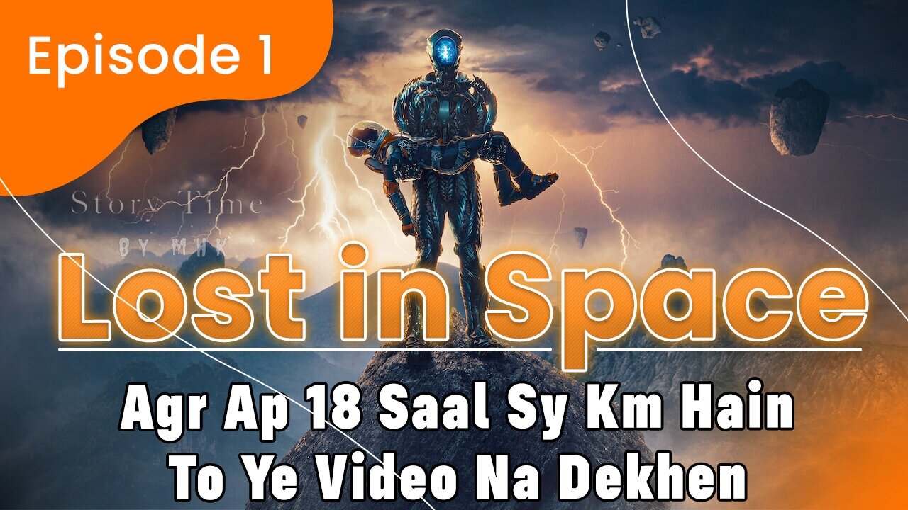 Lost in Space Season 1 Episode 1 Explained in Hindi