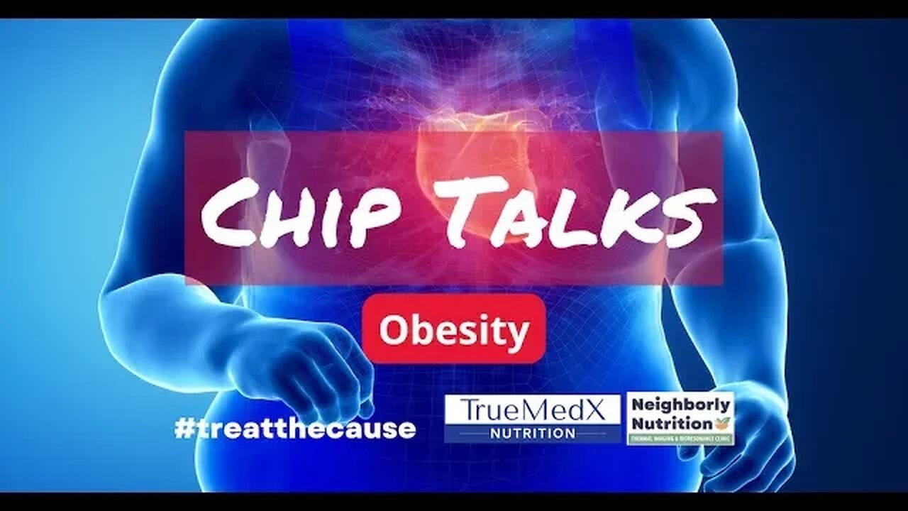 Chip Talks: Obesity Is Killing America