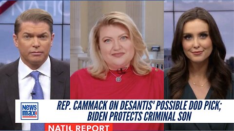 Rep. Cammack On DeSantis' Possible DOD Pick; Biden Protects Criminal Son