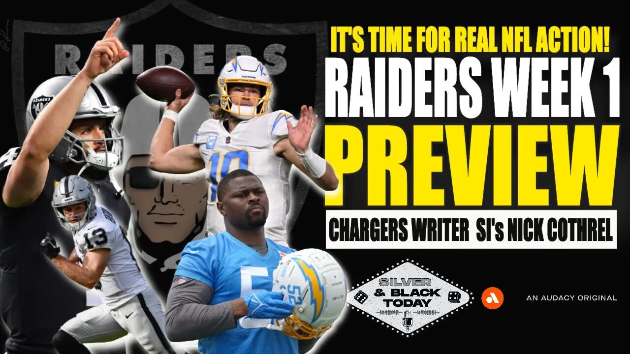 Las Vegas Raiders Set for Chargers in Week 1 + Nick Cothrel of Sports Illustrated