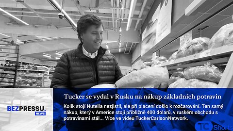 Tucker se vydal v Rusku na nákup základních potravin