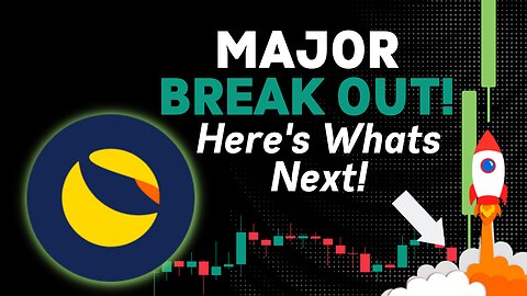 MAJOR LUNA CLASSIC BREAKOUT! LUNC PRICE PREDICTION