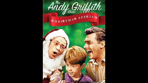 Christmas Story - The Andy Griffith Show