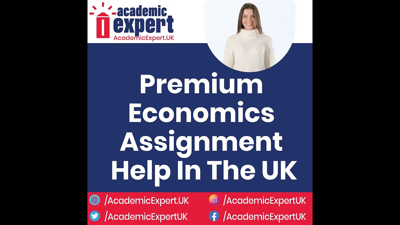 Premium Economics Assignment Help in the UK