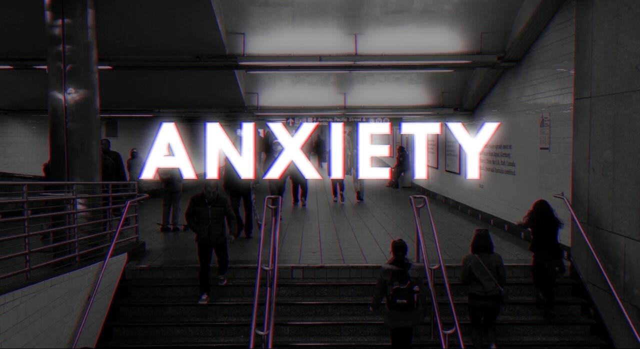 Anxiety [Educational Video]