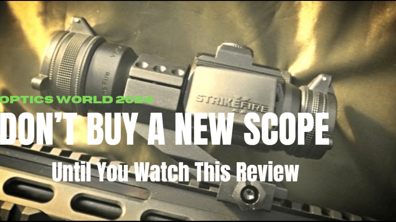 Don’t Buy a New Scope Until You Watch This Review of the Vortex Strikefire II!