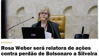 Rosa Weber será relatora ? Com a Palavra a Eminente Ministra Rosa Weber!