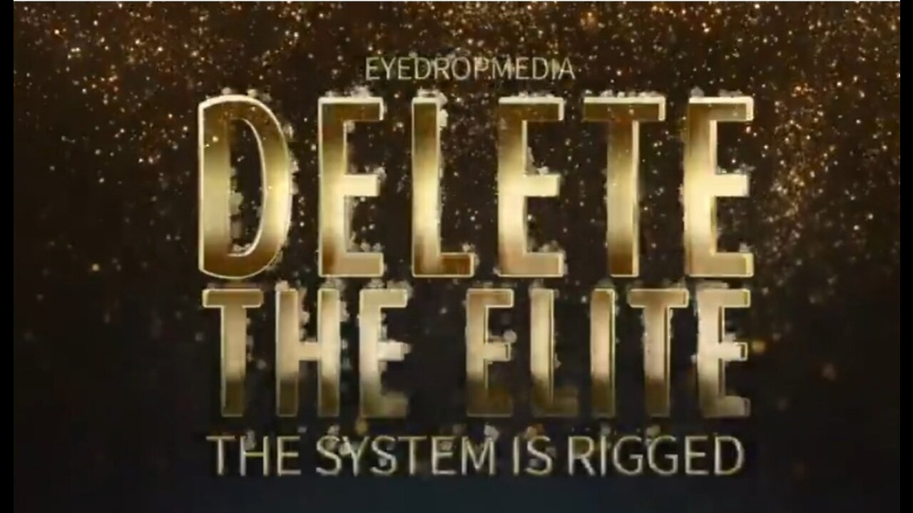 DELETE THE ELITES