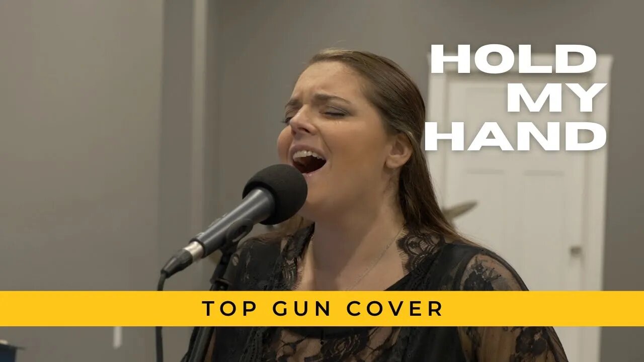 Hold My Hand (Lady Gaga/Top Gun Cover)